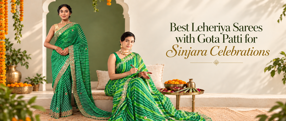 Best Leheriya Sarees with Gota Patti for Sinjara Celebrations